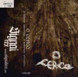 O Cerco : O Homem Esmorece​.​.​. A Natureza Prevalece